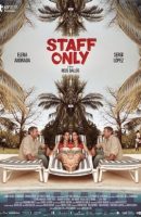 Staff Only (2019)