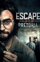 Escape from Pretoria full movie (2020)
