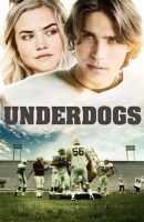 Underdogs full movie (2013)