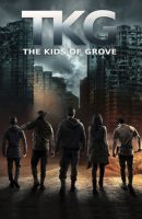 TKG: The Kids of Grove full movie (2020)