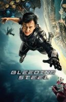 Bleeding Steel full movie (2017)