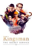 Kingsman: The Secret Service full movie (2014)