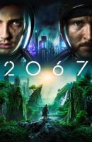 2067 full movie (2020)