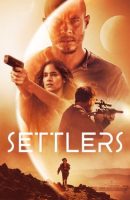 Settlers full movie (2021)