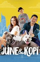 June & Kopi full movie sub indo english (2021)