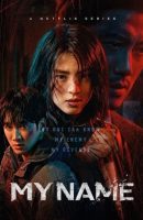 My Name korean drama sub indo english (2021)