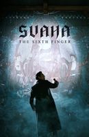 Svaha: The Sixth Finger (2019)