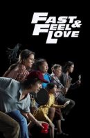 Fast & Feel Love (2022)